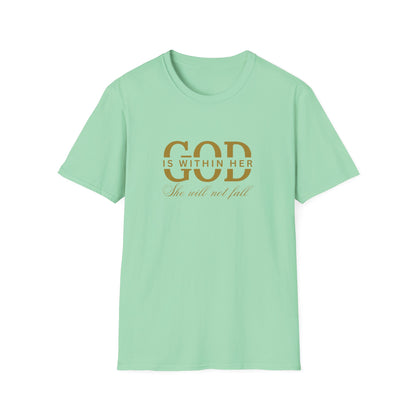 God is Within Her, She Will Not Fall T-Shirt 🌸✨