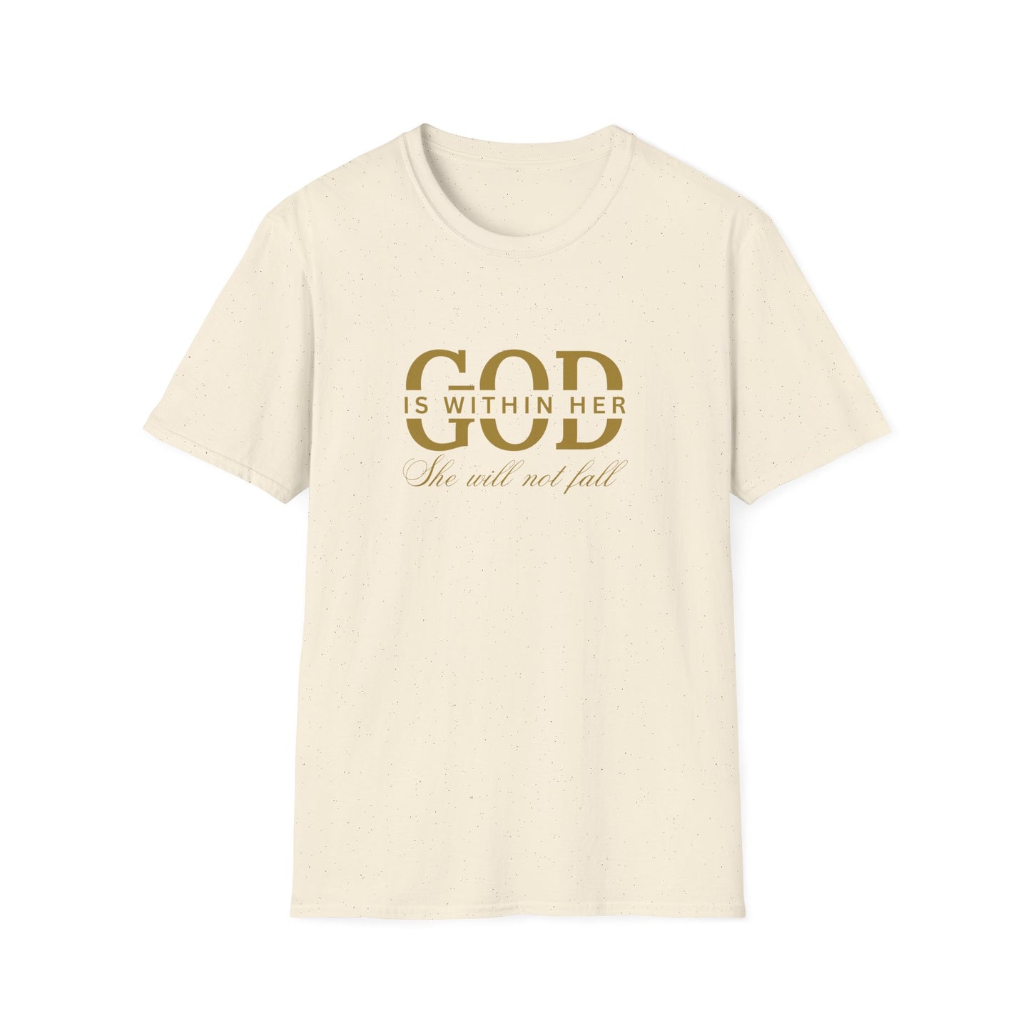 God is Within Her, She Will Not Fall T-Shirt 🌸✨