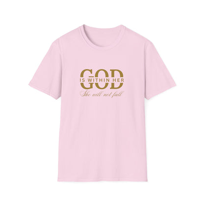 God is Within Her, She Will Not Fall T-Shirt 🌸✨