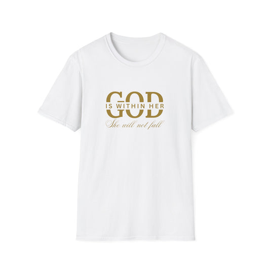 God is Within Her, She Will Not Fall T-Shirt 🌸✨