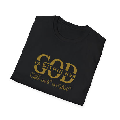 God is Within Her, She Will Not Fall T-Shirt 🌸✨