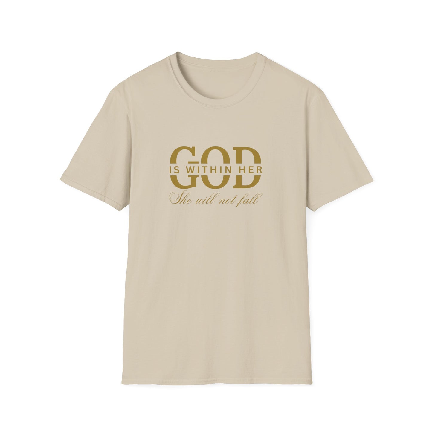 God is Within Her, She Will Not Fall T-Shirt 🌸✨