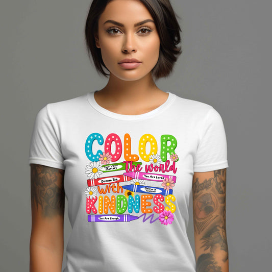 Color the world with Kindness T-Shirt 🌈